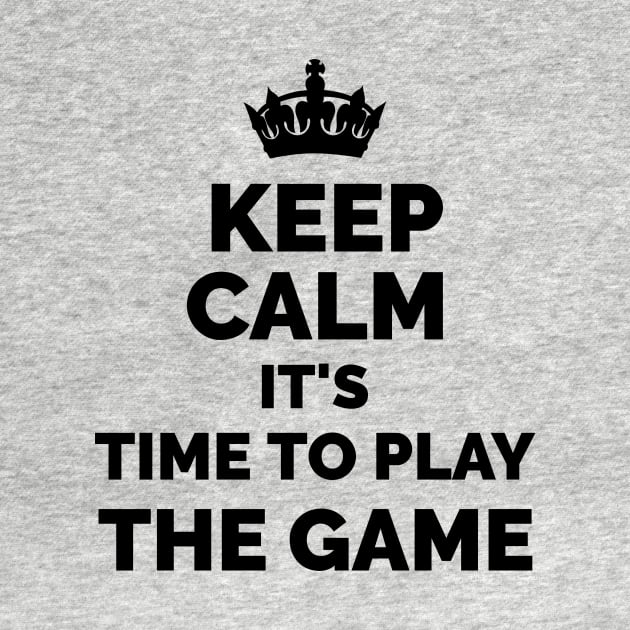 Keep Calm It's Time To Play The Game - WWE Triple H inspired by WizardingWorld